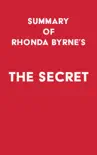 Summary of Rhonda Byrne's The Secret sinopsis y comentarios