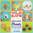 Wild Eats and Adorable Treats synopsis, comments