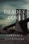 Deadly Cure synopsis, comments