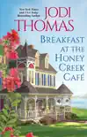 Breakfast at the Honey Creek Café sinopsis y comentarios
