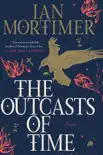 The Outcasts of Time synopsis, comments