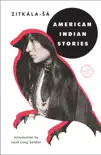 American Indian Stories synopsis, comments