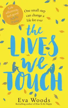 the lives we touch imagen de la portada del libro