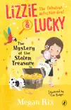 Lizzie and Lucky: The Mystery of the Stolen Treasure sinopsis y comentarios