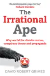 The Irrational Ape sinopsis y comentarios