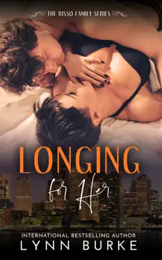 longing for her: a steamy second chance romance book cover image