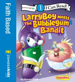 larryboy meets the bubblegum bandit book cover image