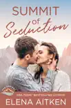 Summit of Seduction synopsis, comments