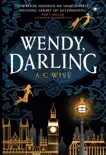 Wendy, Darling synopsis, comments