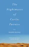 The Nightmares of Carlos Fuentes synopsis, comments