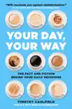 Your Day, Your Way synopsis, comments