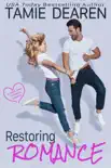 Restoring Romance synopsis, comments