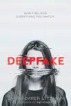 Deepfake synopsis, comments