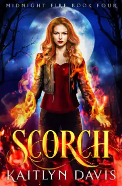 scorch (midnight fire series book four) book cover image