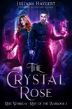 The Crystal Rose synopsis, comments