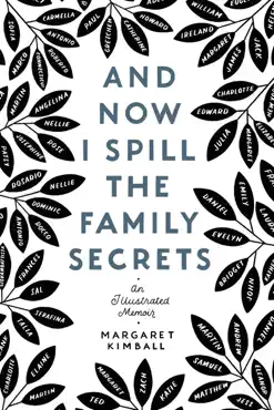 and now i spill the family secrets book cover image