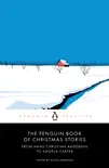 The Penguin Book of Christmas Stories synopsis, comments
