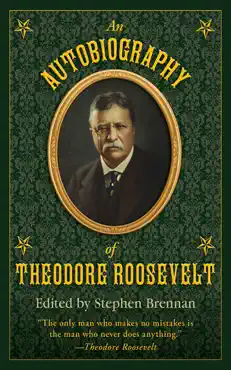 an autobiography of theodore roosevelt book cover image