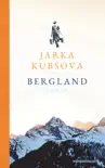 Bergland synopsis, comments