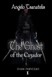 The Ghost of the Cazador (Dark Hunters 1) e-book