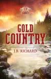 Gold Country synopsis, comments
