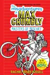 The Misadventures of Max Crumbly 3 synopsis, comments