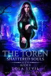 The Toren: Shattered Souls (The Toren Series, Book 1) e-book