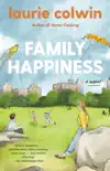 Family Happiness synopsis, comments