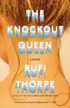 The Knockout Queen synopsis, comments