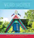 Weird Homes synopsis, comments