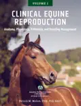 Clinical Equine Reproduction Volume 1 reviews