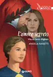 L’amore segreto. Vita di Dante Alighieri sinopsis y comentarios