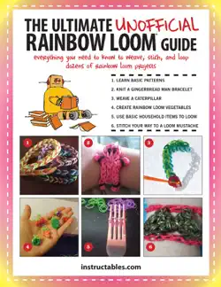 the ultimate unofficial rainbow loom® guide book cover image