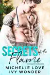 Secrets of the Flame: A Holiday Romance book summary, reviews and download