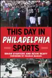 This Day in Philadelphia Sports synopsis, comments