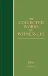 The Collected Works of Witness Lee, 1964, volume 4 synopsis, comments