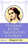 Woman in the Nineteenth Century synopsis, comments