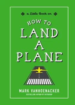 how to land a plane book cover image