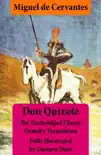 Don Quixote (Illustrated & Annotated) - The Unabridged Classic Ormsby Translation Fully Illustrated by Gustave Doré sinopsis y comentarios