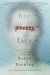 Her Pretty Face synopsis, comments