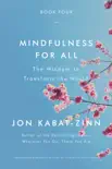 Mindfulness for All synopsis, comments