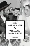 A Village Romance synopsis, comments