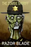The Zombie Sheriff synopsis, comments