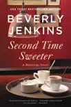 Second Time Sweeter synopsis, comments