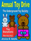 Annual Toy Drive: The Underground Toy Society sinopsis y comentarios