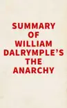 Summary of William Dalrymple's The Anarchy sinopsis y comentarios