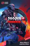 Mass Effect 3 Legendary Edition - Strategy Guide synopsis, comments