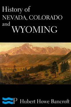 history of nevada, colorado, and wyoming imagen de la portada del libro