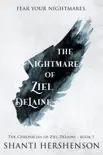 The Nightmare of Ziel DeLaine synopsis, comments
