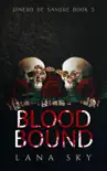 Blood Bound sinopsis y comentarios